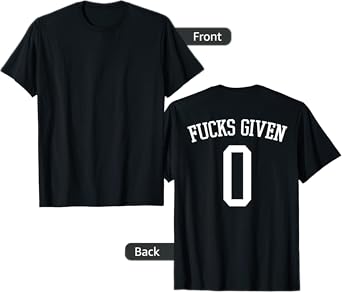 Zero Fucks Given Shirt 0 Fucks Given T-Shirt