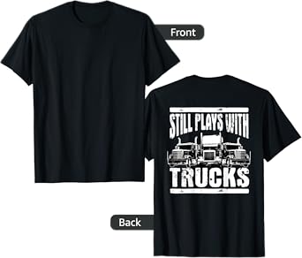 Trucker Tractor Trailer 18 Wheeler Design On Back T-Shirt