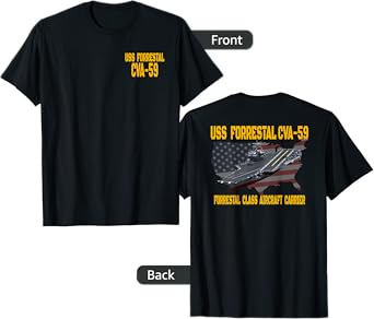 USS Forrestal CVA-59 Aircraft Carrier Veteran Front&Back T-Shirt