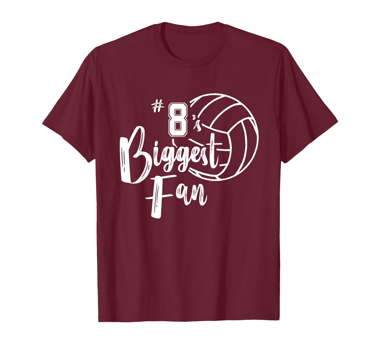 Eight 8's Biggest Fan Shirt Volleyball Mom Volleyball Dad T-Shirt