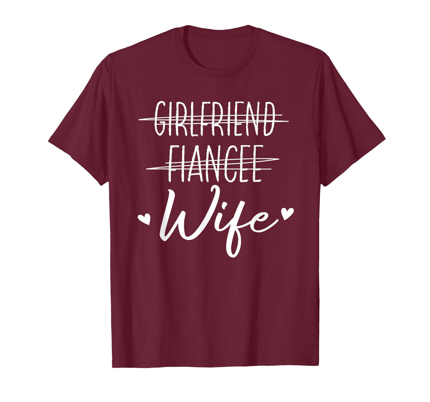 Girlfriend FiancΓ©e Wife Honeymoon Engagement Wedding Wife T-Shirt