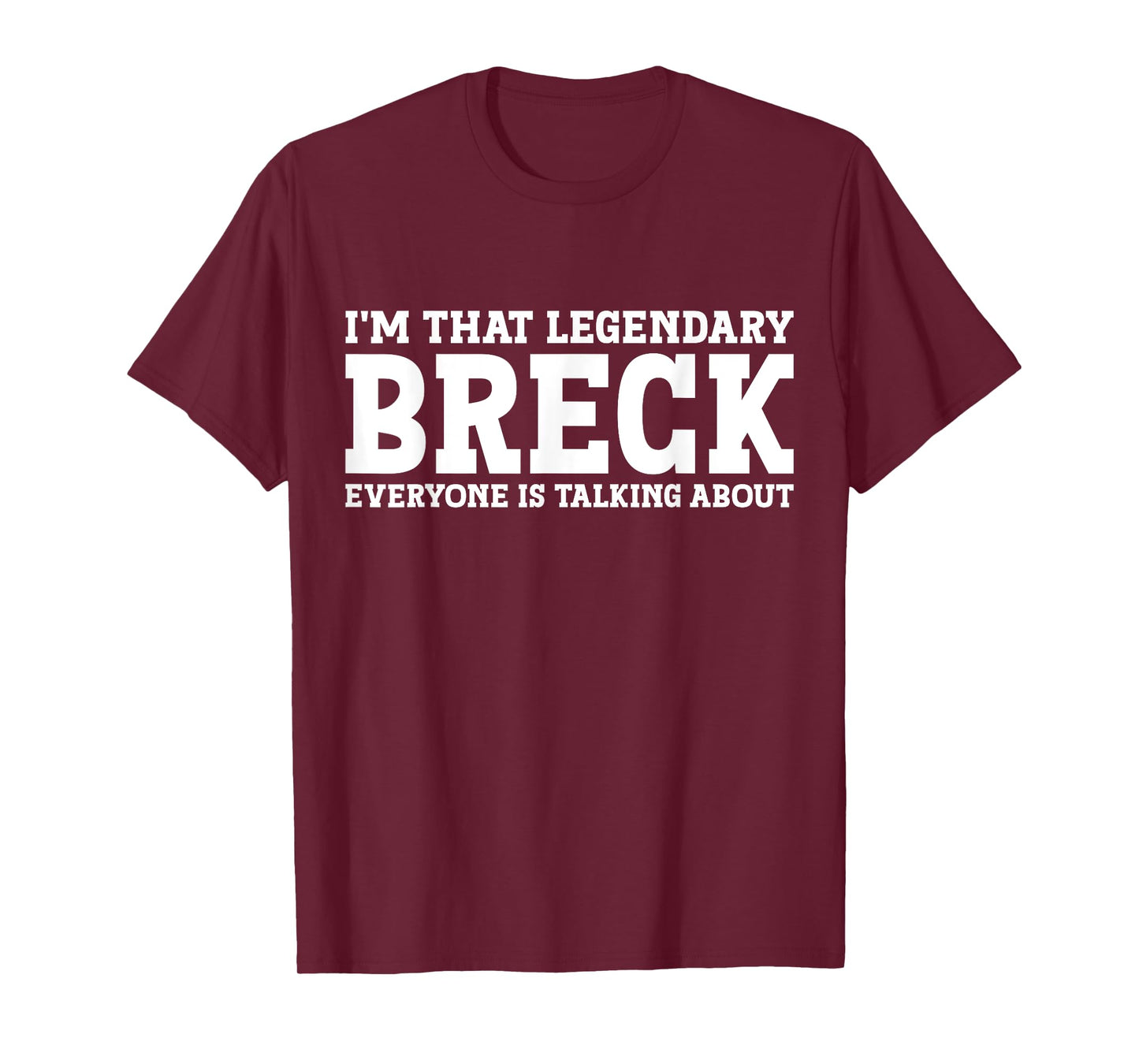 Breck Personal Name First Name Funny Breck T-Shirt