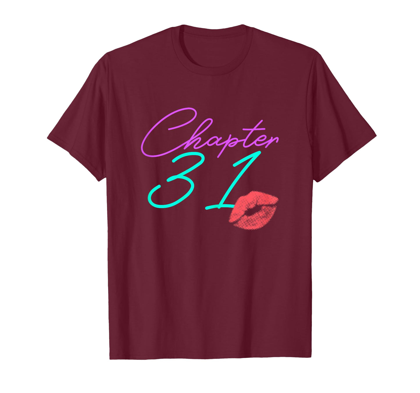 31st Birthday Funny Pink Women Gift T-Shirt