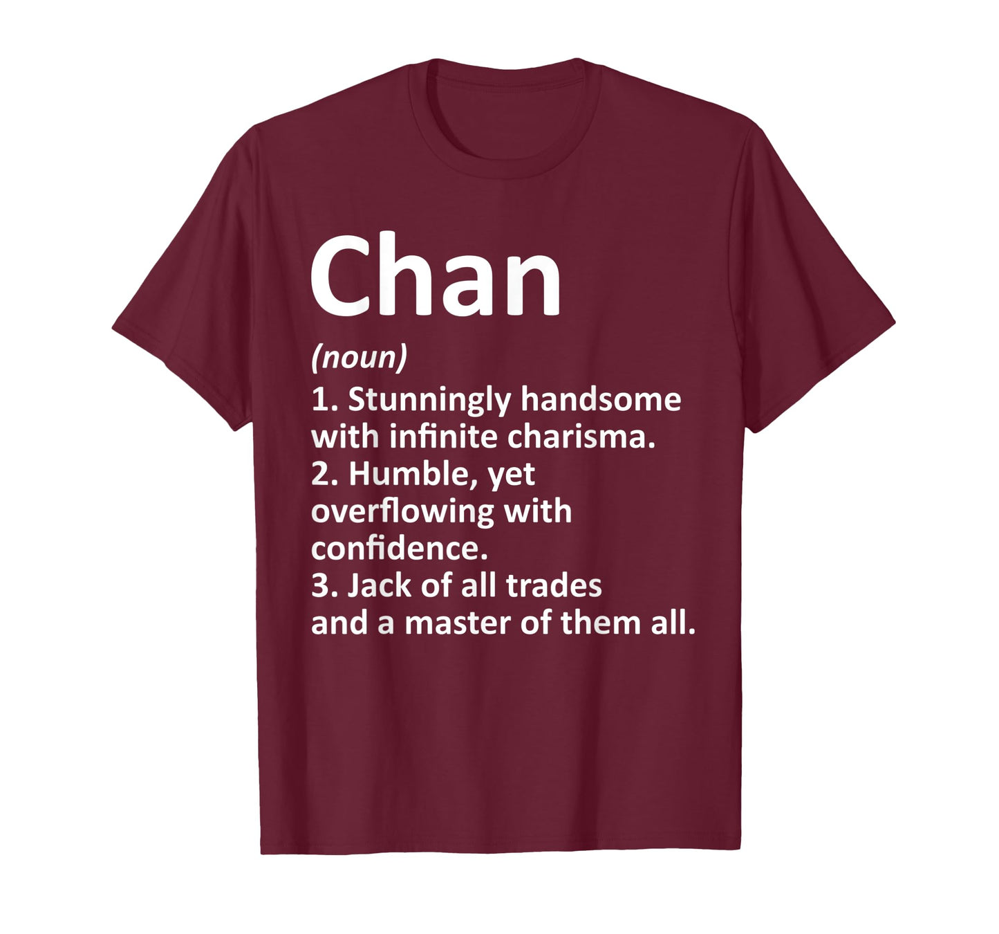CHAN Definition Funny Surname Family Tree Birthday Reunion T-Shirt