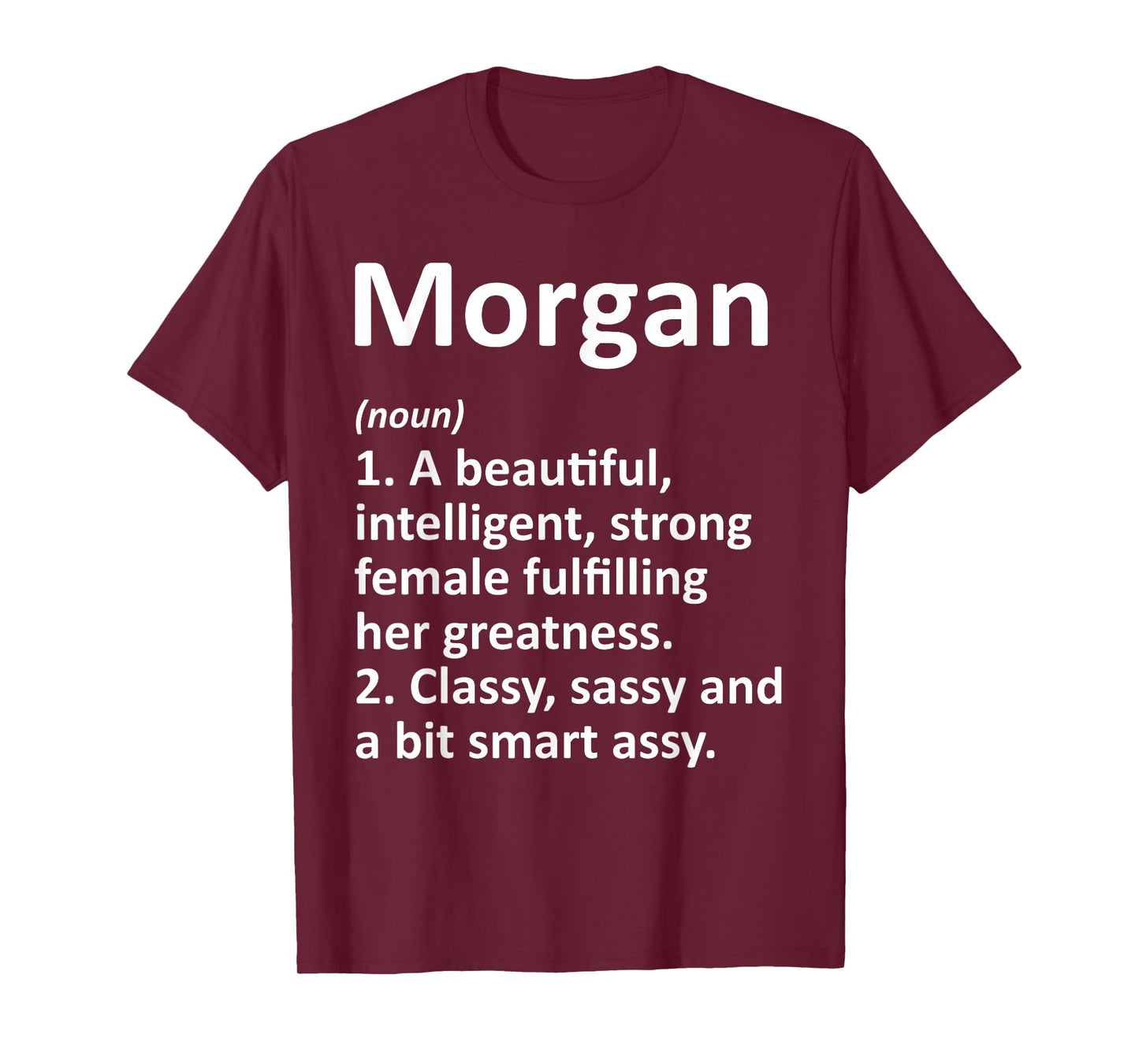 MORGAN Definition Personalized Name Funny Christmas Gift T-Shirt