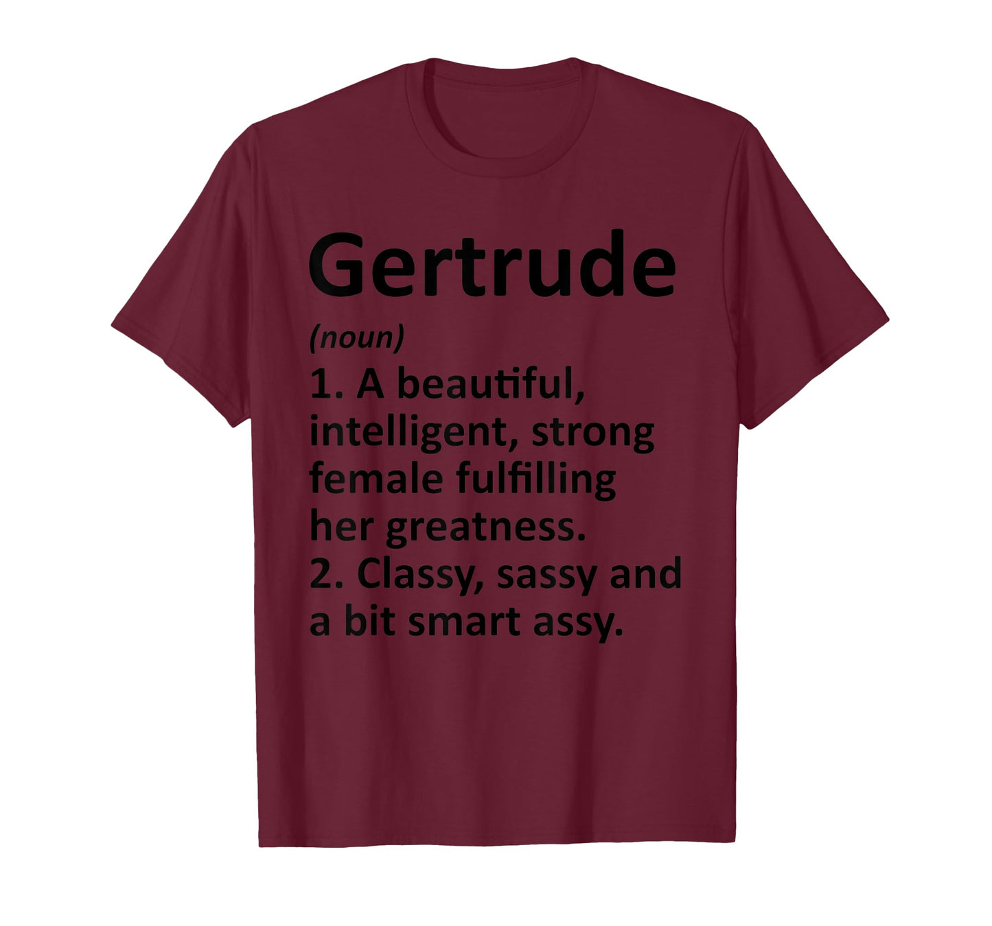 GERTRUDE Definition Personalized Name Funny Christmas Gift T-Shirt