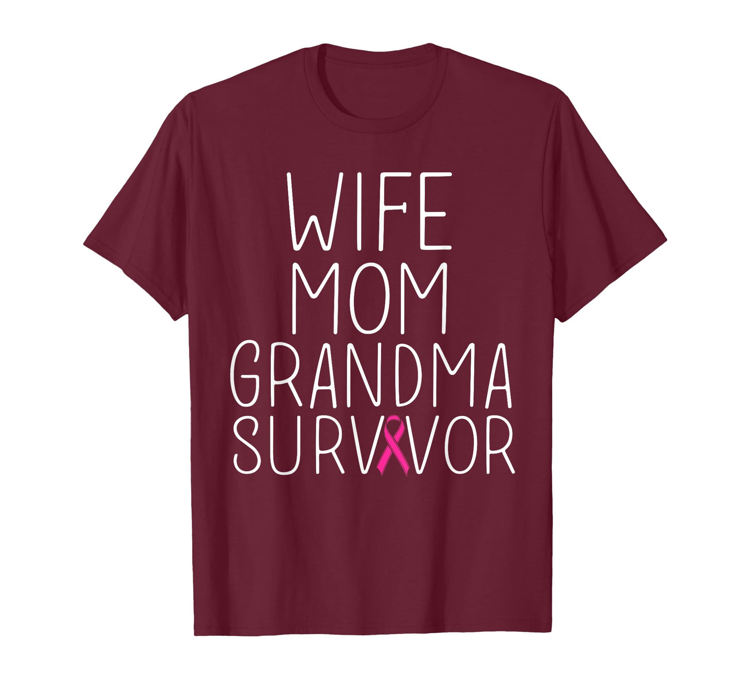Wife Mom Grandma Survivor - Breast Cancer Shirt Gift T-Shirt
