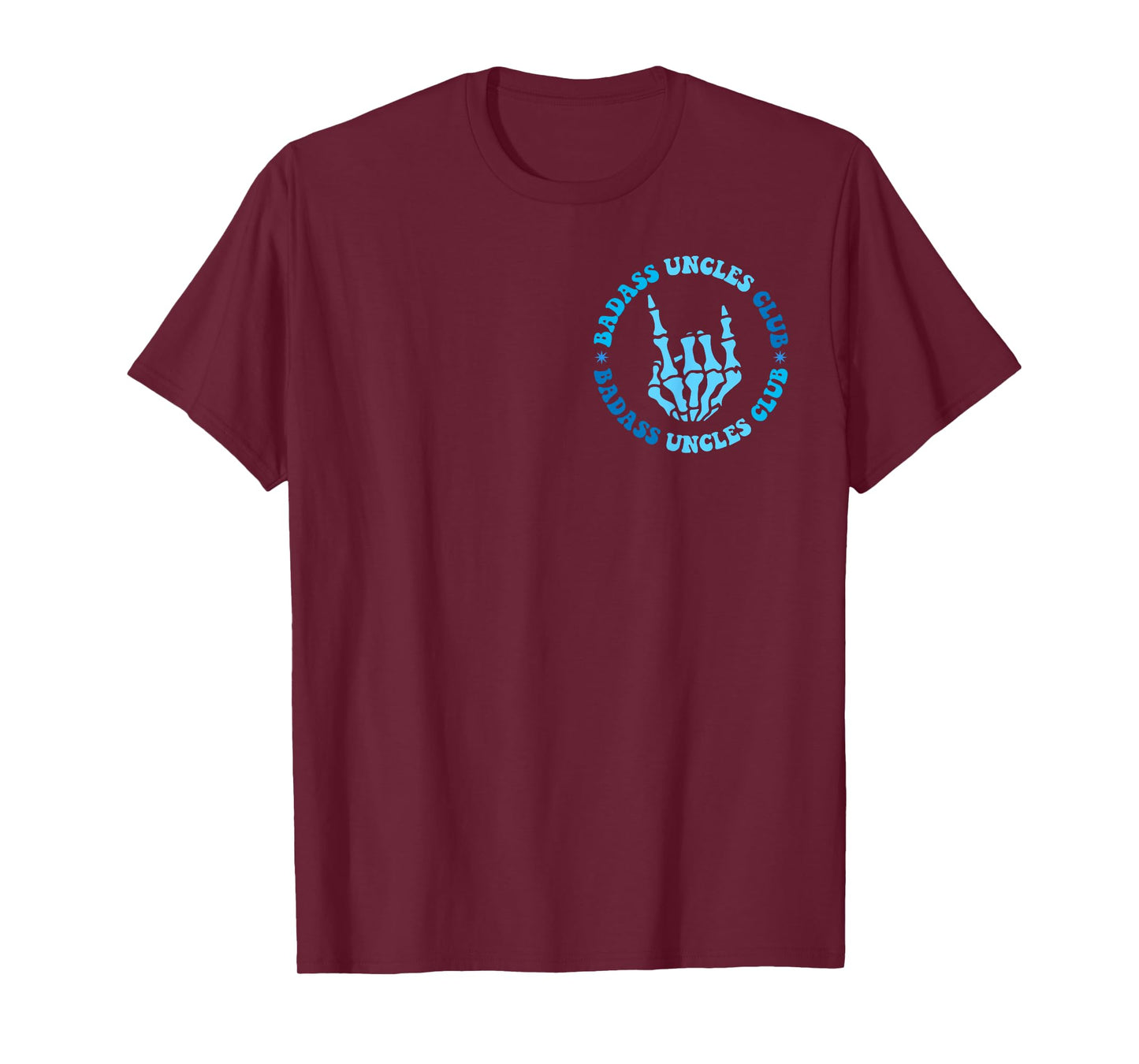 Bad-ass Uncles Club Best Uncle Ever Funny Fathers Day 2Sided T-Shirt