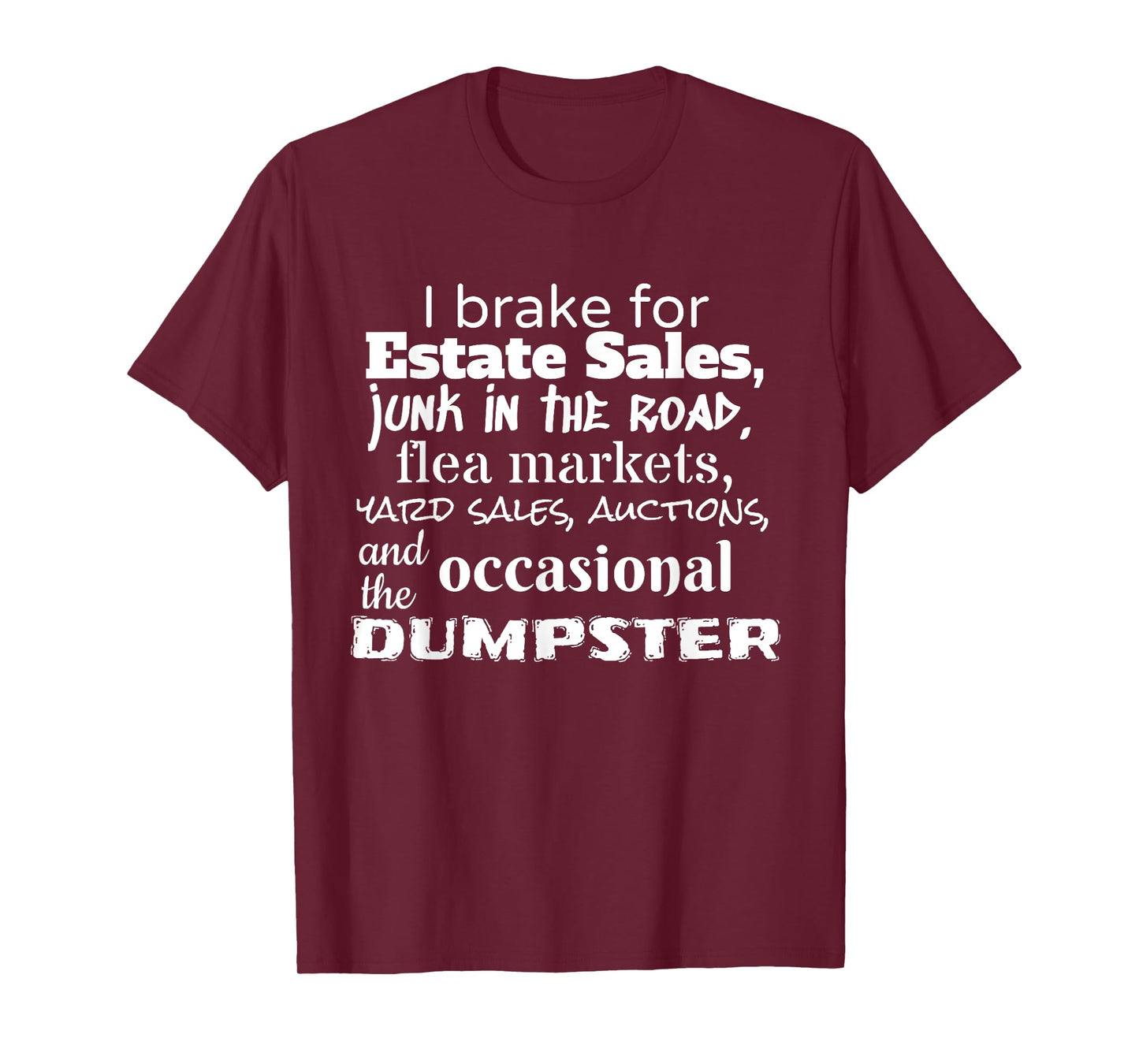 Estate Yard Sale Auction Funny Frugal Mom Dad T-Shirt