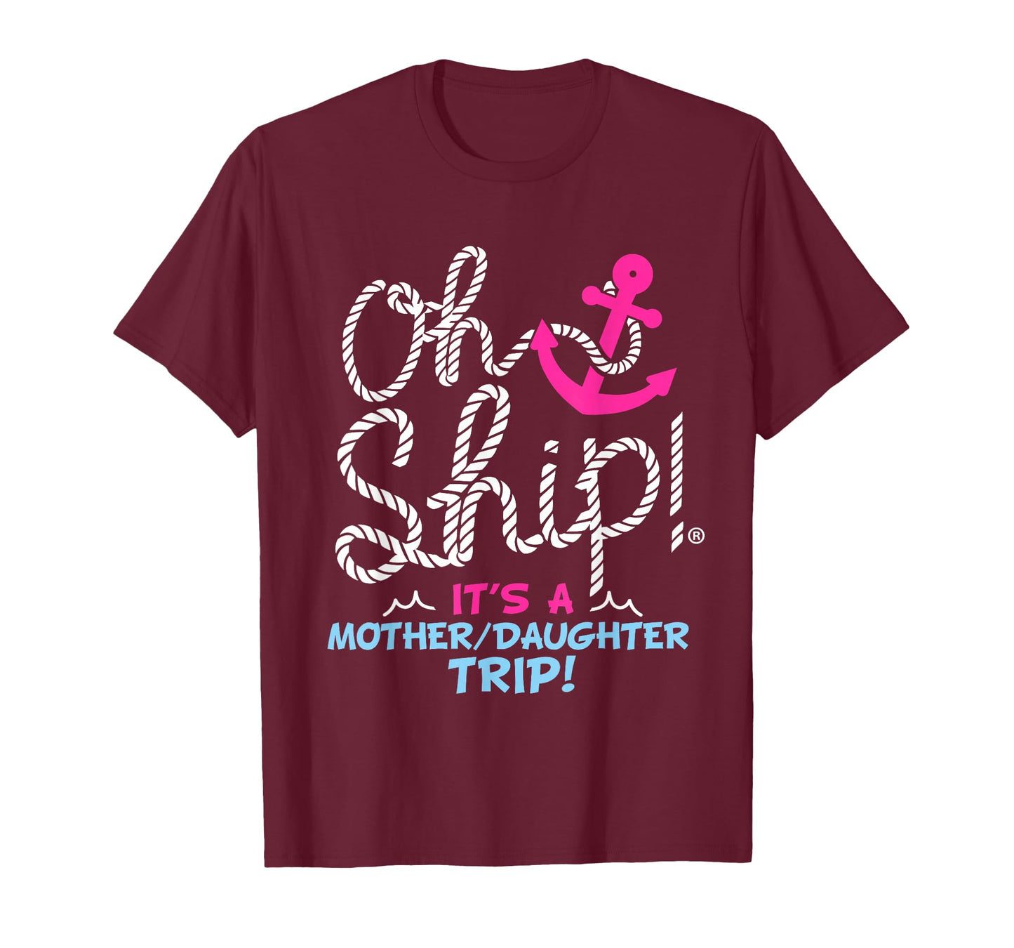It's a Mother Daughter Trip - Cruise Mother Daughter Cruise T-Shirt