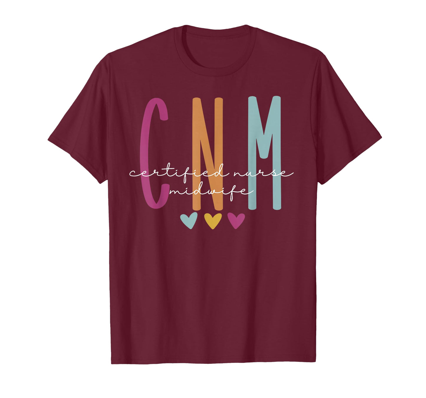 Retro CNM Certified Nurse Midwife Labor And Delivery Nurse T-Shirt