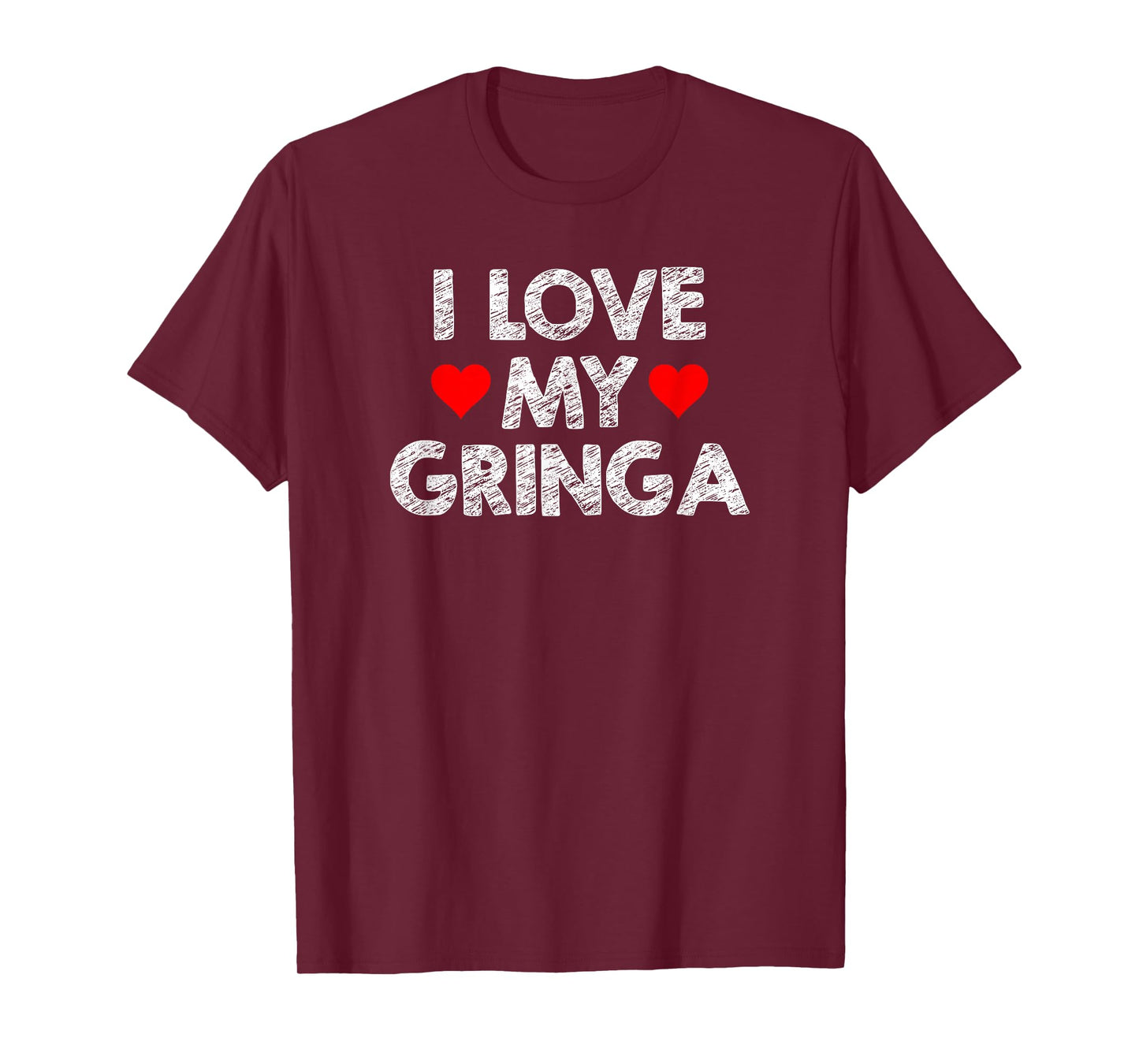 I Love My Gringa Valentine's Day Mexican Husband Boyfriend T-Shirt