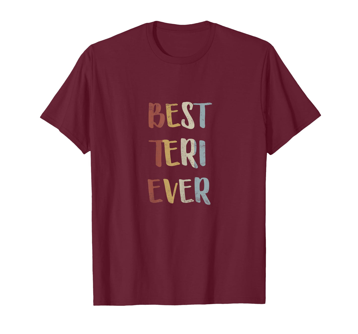 Best Teri Ever Retro Vintage First Name Gift T-Shirt