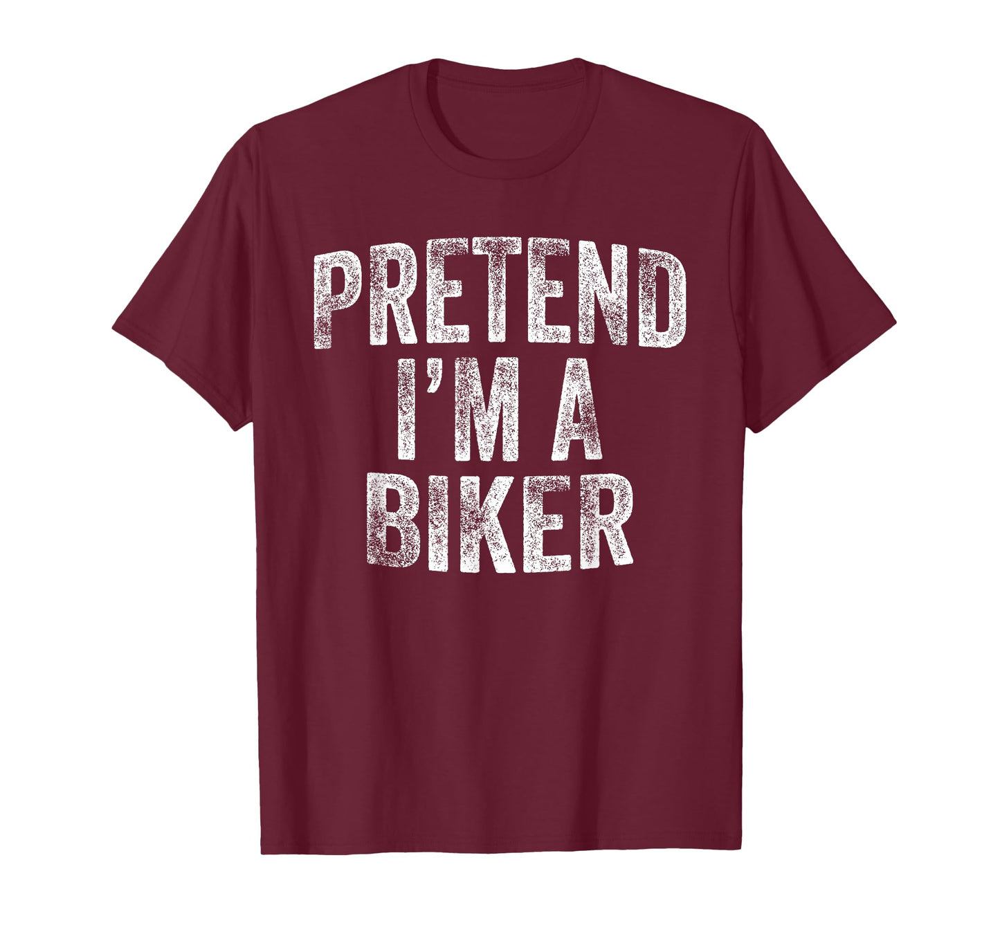 Pretend I'm A Biker Costume Family Lazy Halloween Party T-Shirt