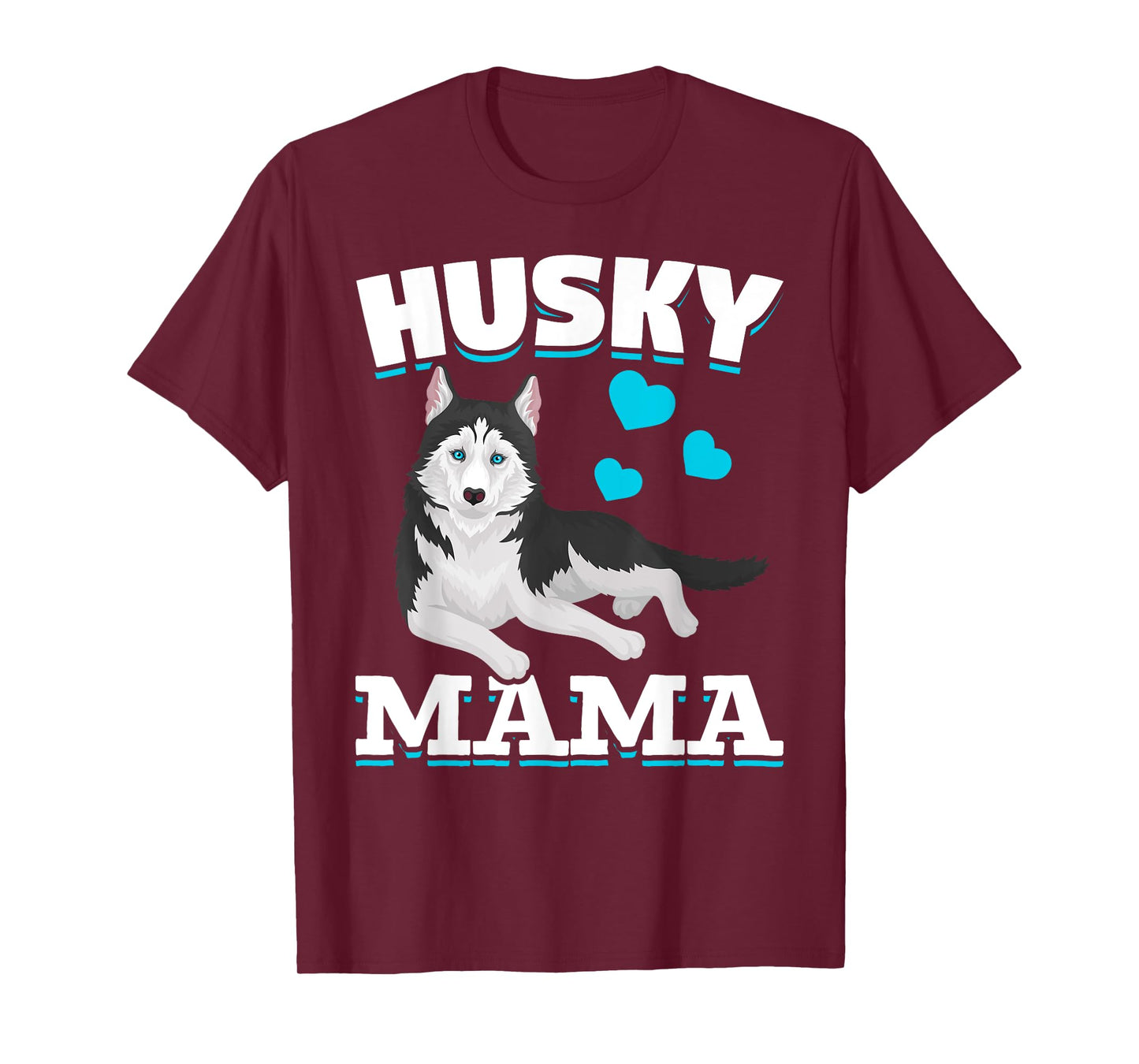 Husky Mama Animal Pet Mom Mothers Day Dog Lover Husky Men Women Kids T-Shirt