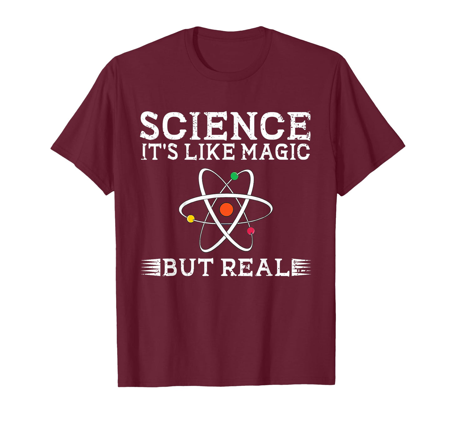 Science It's Like Magic But Real Science Teacher Scientist T-Shirt