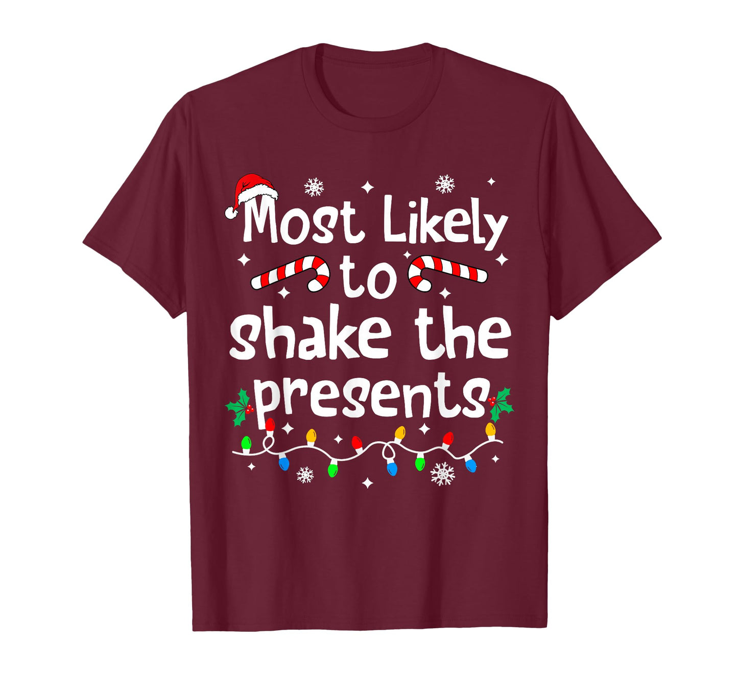 Most Likely to Shake The Presents Christmas Matching Family T-Shirt