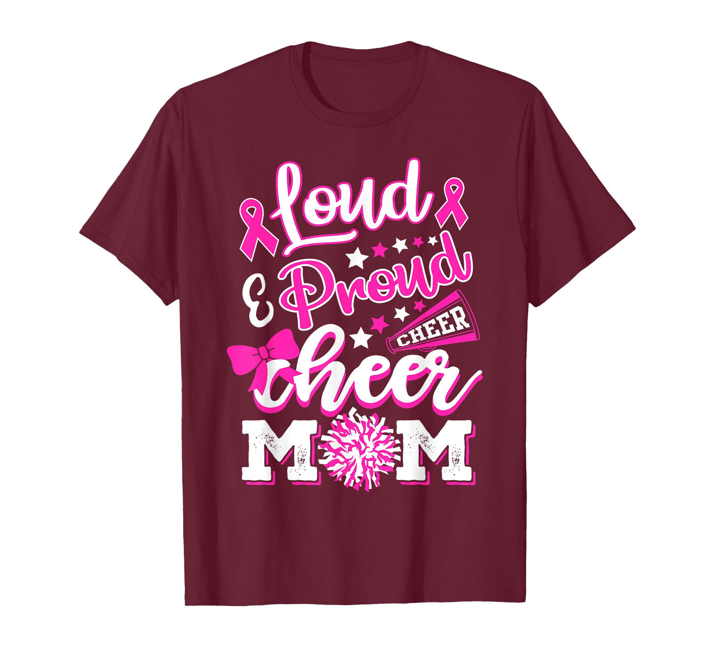 Cheer Mom Pink Month Loud & Proud Cheerleading T-Shirt