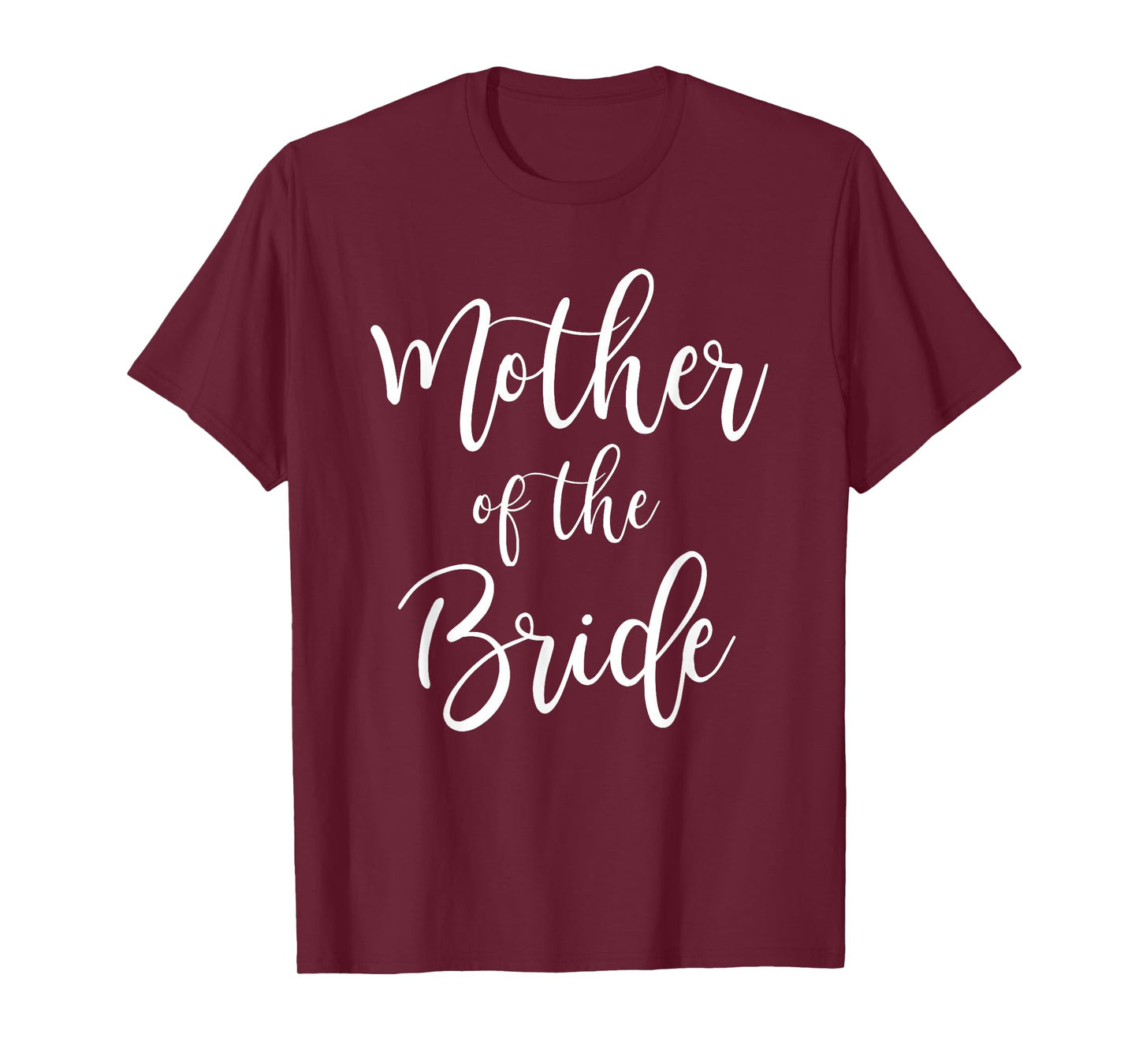 Mother Of The Bride Wedding Mom Bridal T-Shirt