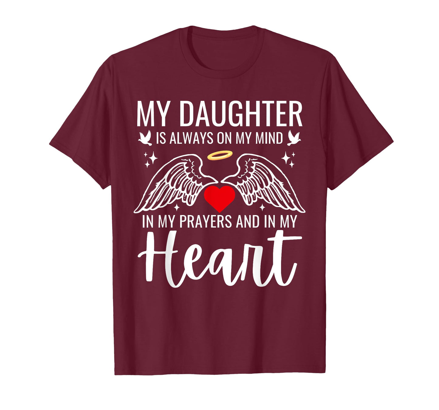 My Daughter Guardian Angel In Heaven Memorial Love Dad Mom T-Shirt