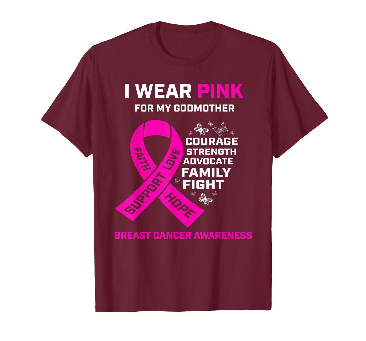 Gifts I Wear Pink For My Godmother Breast Cancer Awareness T-Shirt