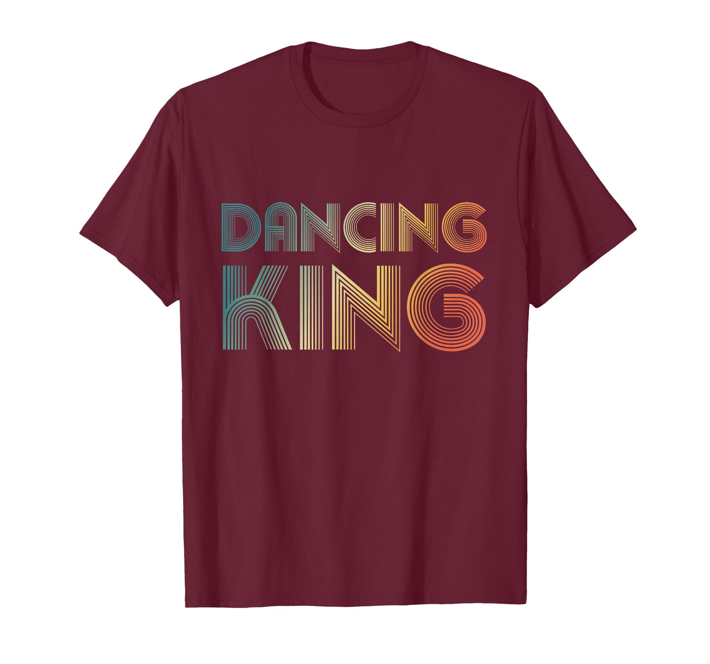 Dancing King, Funky Vintage 70s 80s Tee For Dance Parties T-Shirt