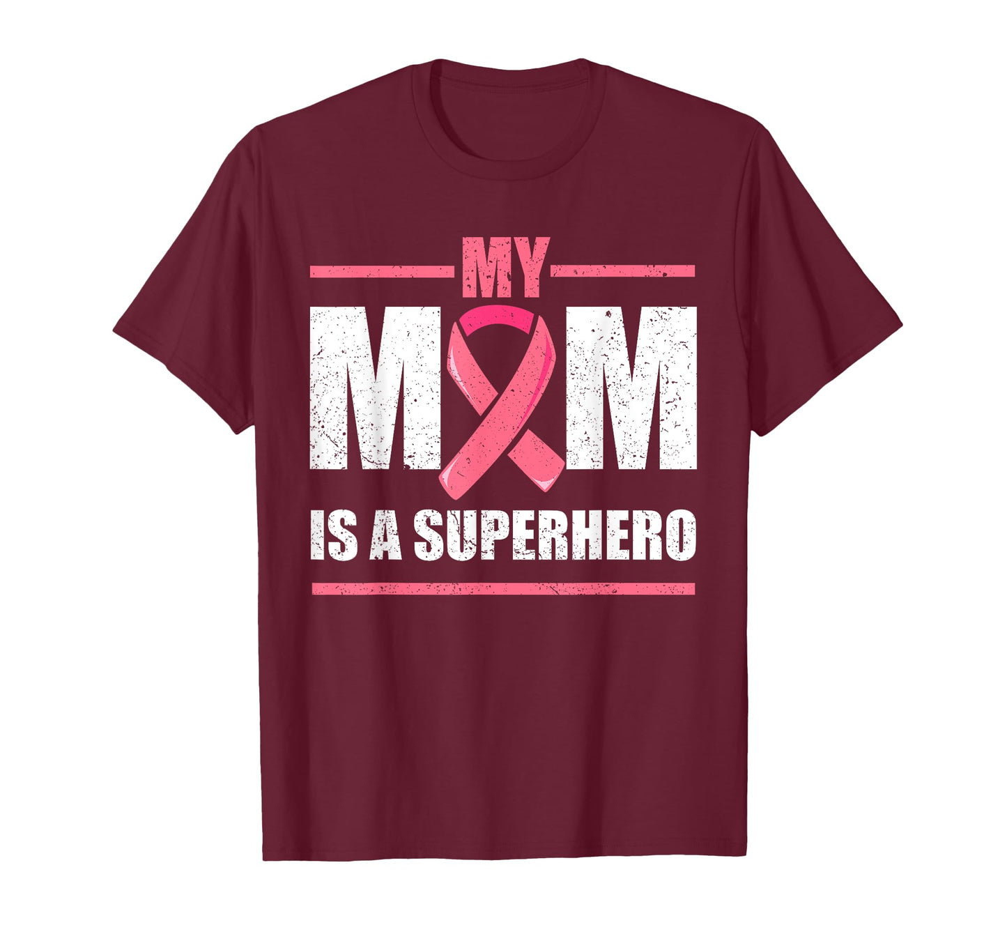 Breast Cancer Survivor Shirt, My Mom Is A Superhero Fighter T-Shirt