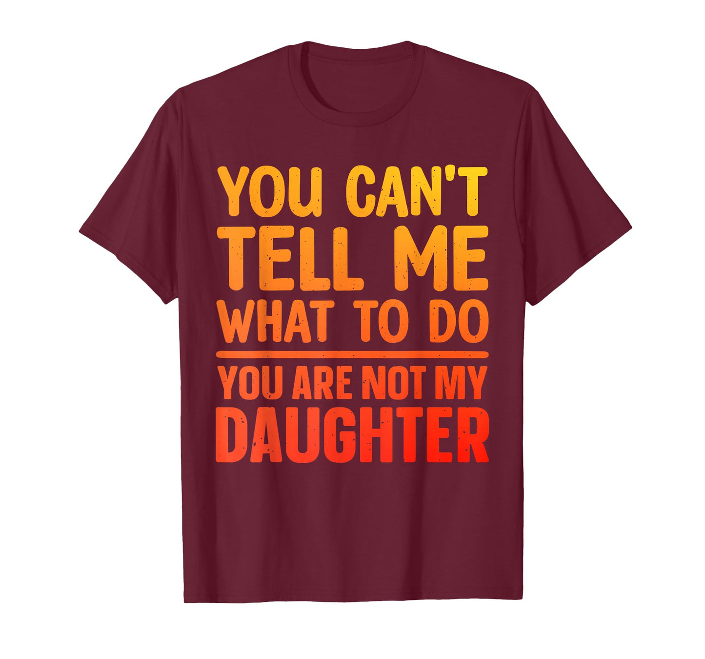 Funny Dad Design for Father Daddy Papa Men from Daughter Dad T-Shirt