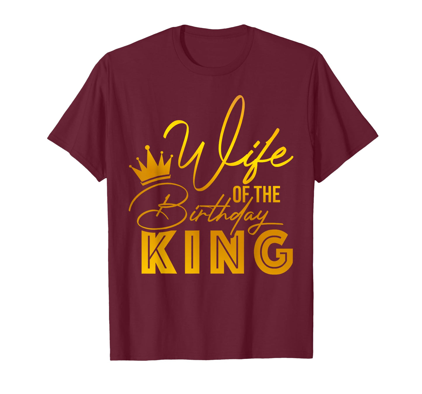 Wife Of The Birthday King Boys Bday Party Gift For Him T-Shirt