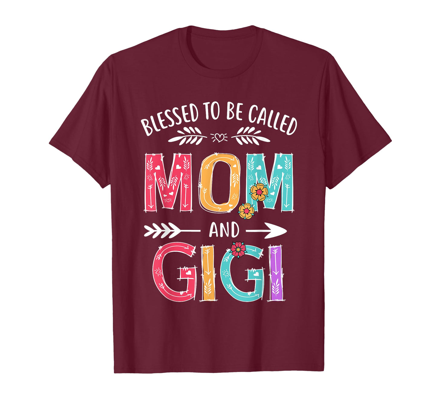 Blessed To Be Called Mom and Gigi Funny Grandma Mothers Day T-Shirt