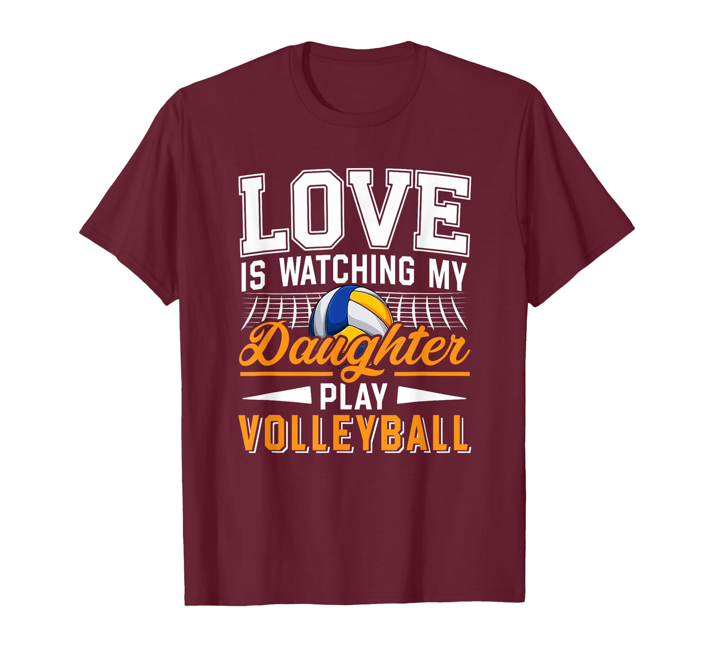 Love Watching My Daughter Play Volleyball Funny Player Fan T-Shirt
