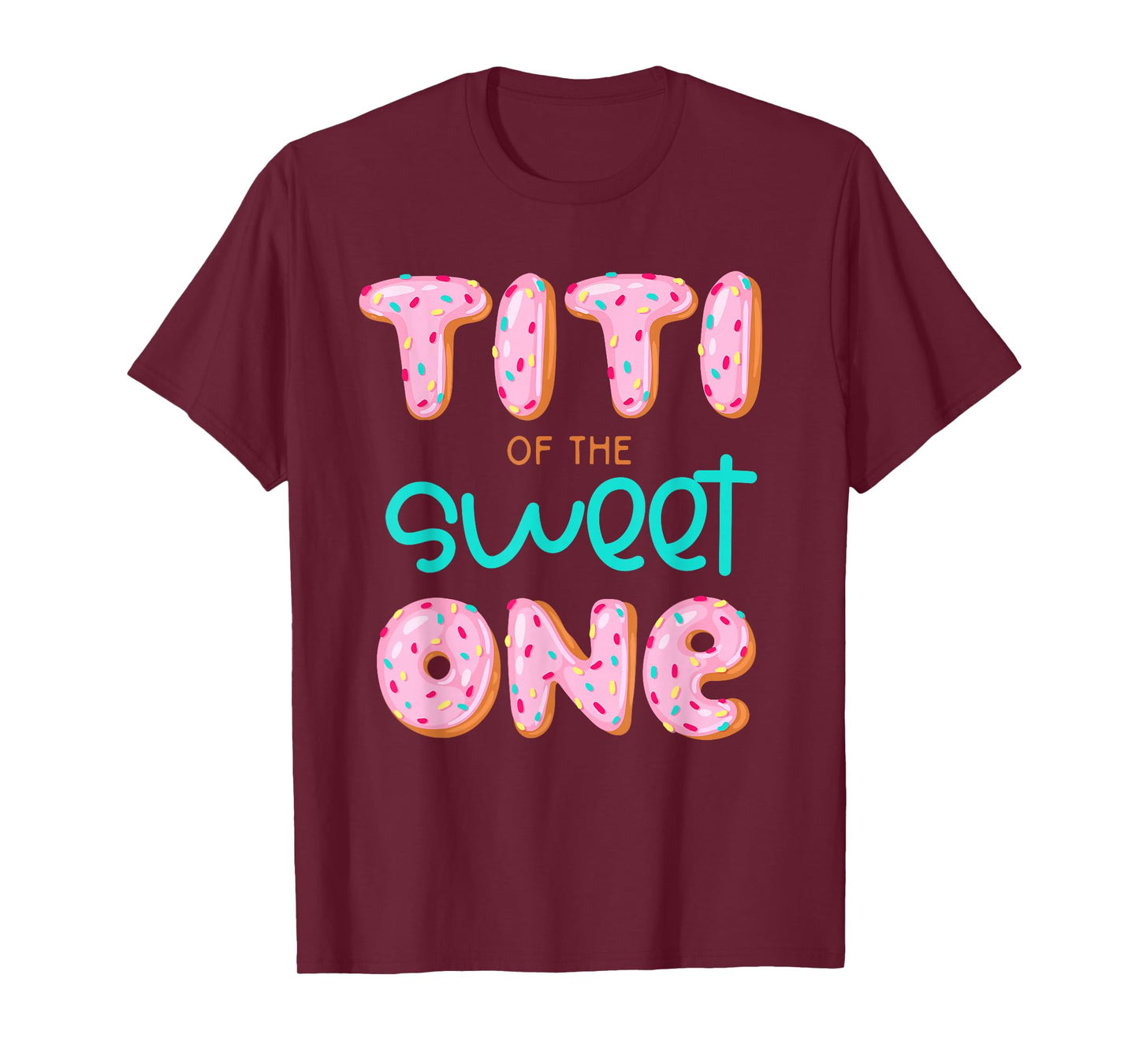 Titi of The Sweet One First Birthday Matching Family Donut T-Shirt