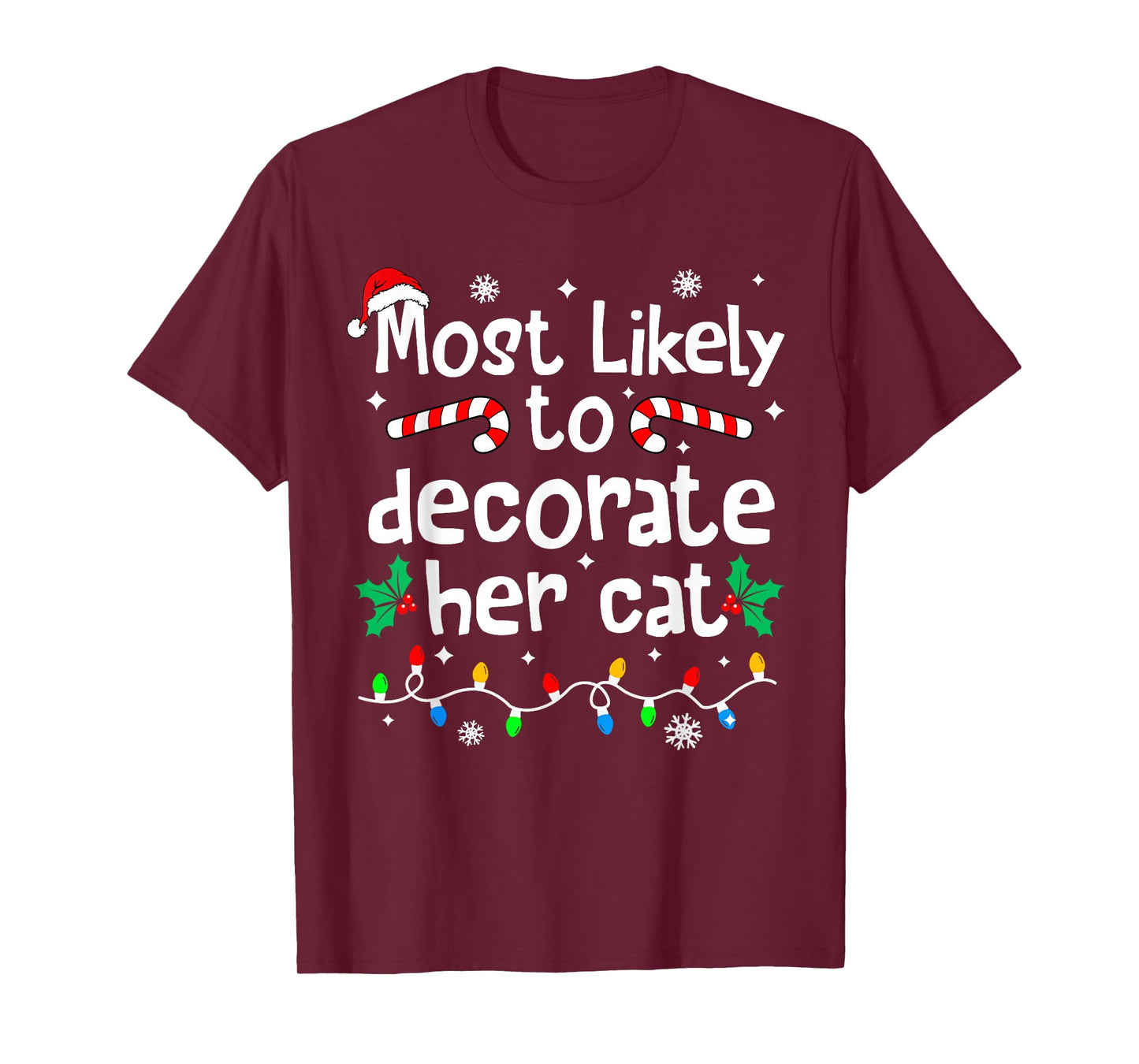 Most Likely to Decorate Her Cat Family Christmas Matching T-Shirt