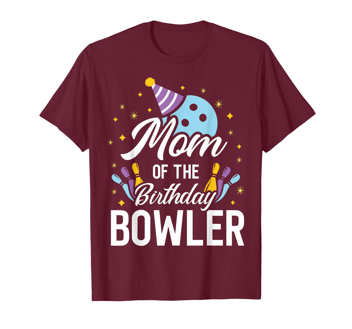 Mom Of The Birthday Bowler Bowling Party Matching Family T-Shirt