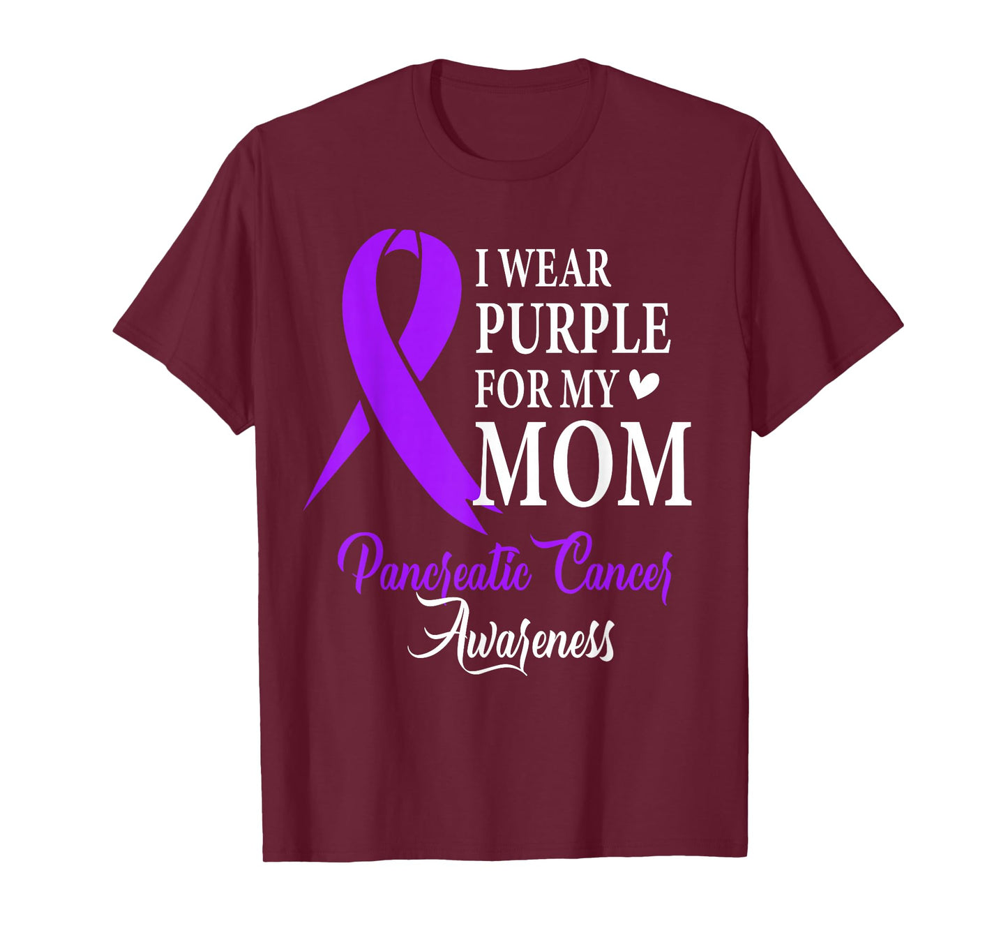 I Wear Purple for My Mom Gift Pancreatic Cancer Awareness T-Shirt