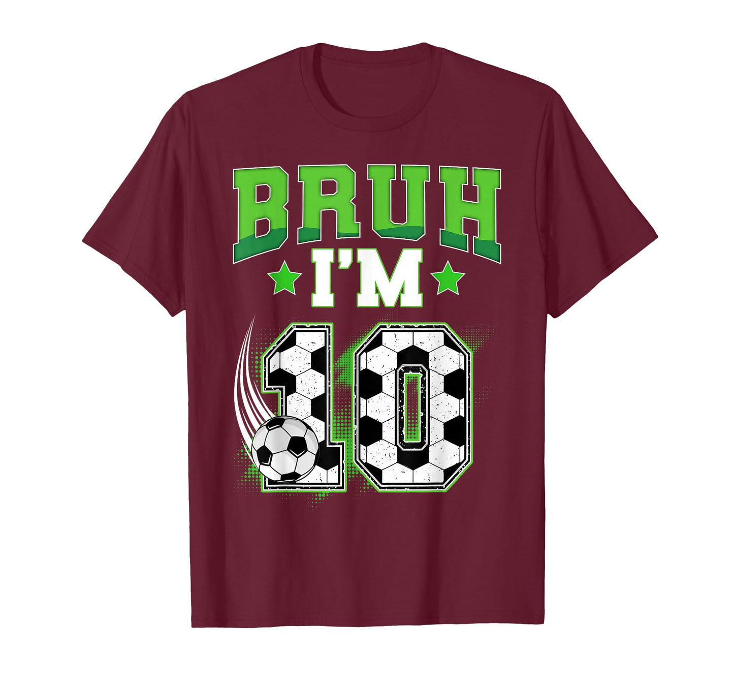10th Birthday Boy Soccer Bruh I'm 10 Year Old Sport Kids T-Shirt