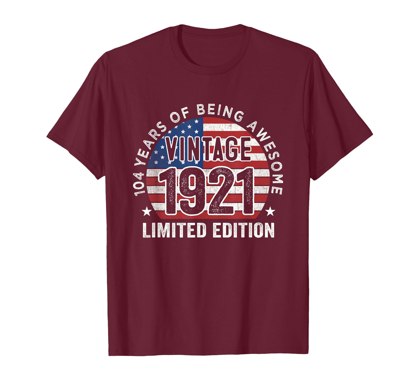 104th Birthday Gifts Men Vintage 1921 104 Years Old USA Flag T-Shirt