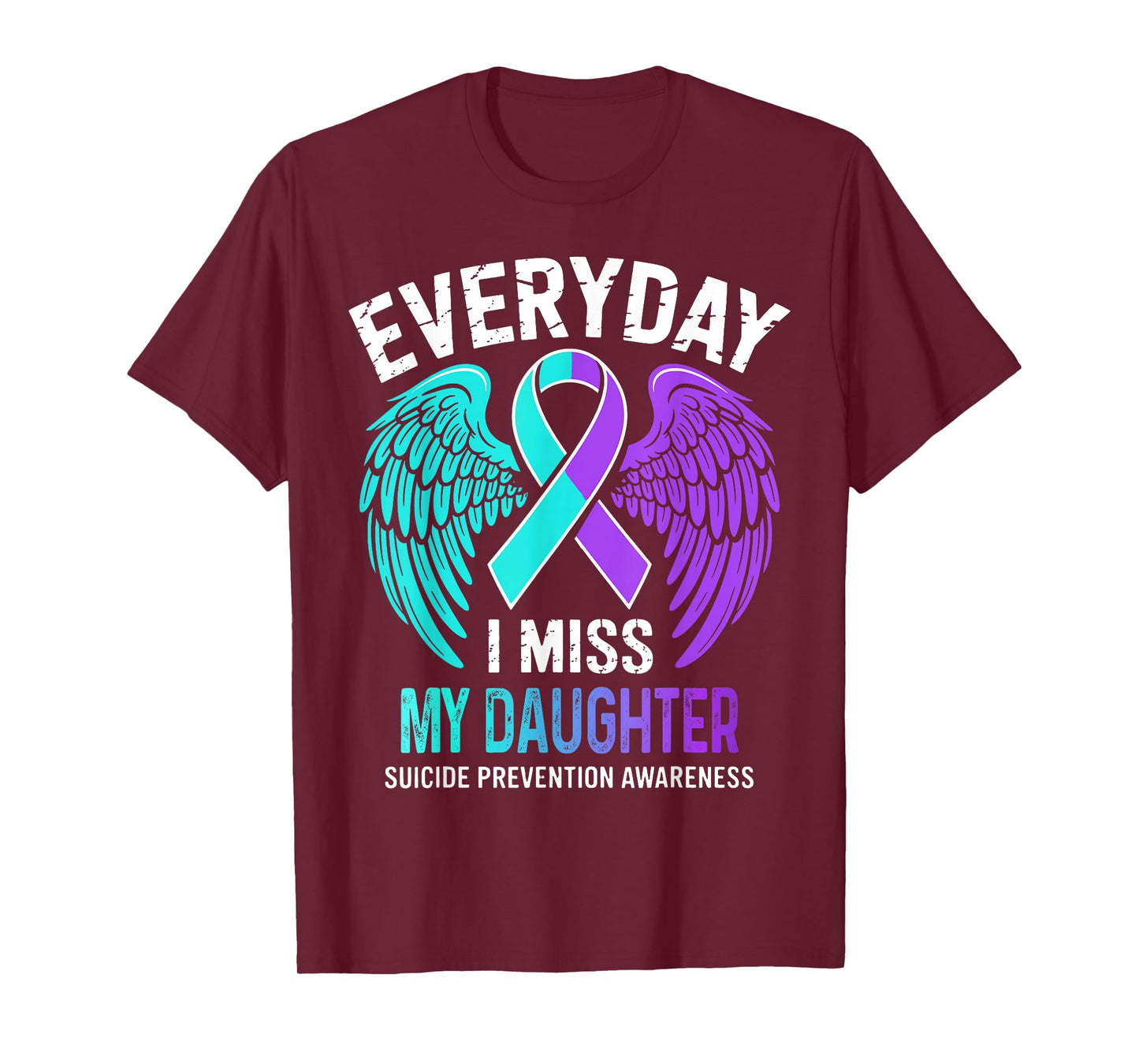 Wear Teal & Purple I Miss My Daughter Suicide Prevention T-Shirt