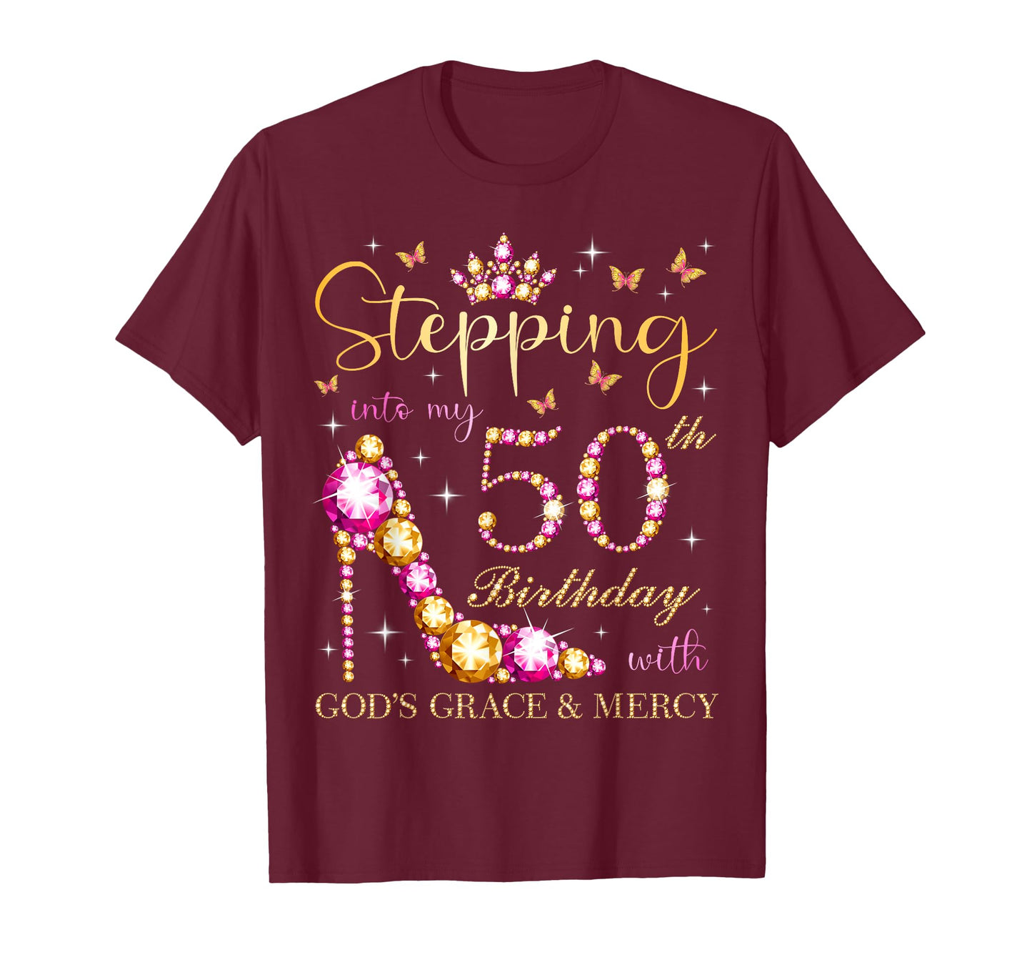 Stepping Into My 50th Birthday With God's Grace & Mercy Cute T-Shirt