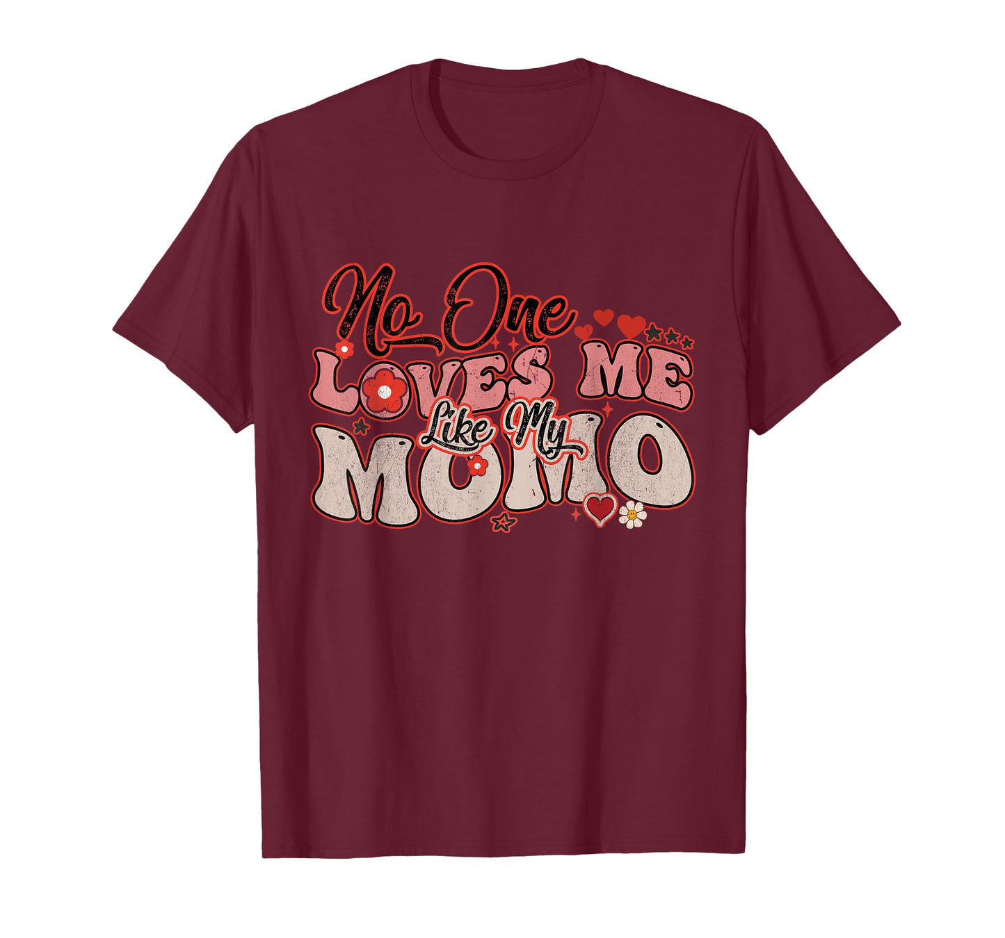 No One Loves Me Like My Momo Groovy Mothers Day Women Men T-Shirt