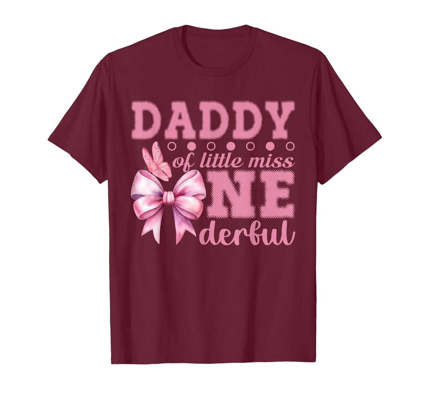 Daddy of Little Miss Onederful First Birthday Pink Bow T-Shirt