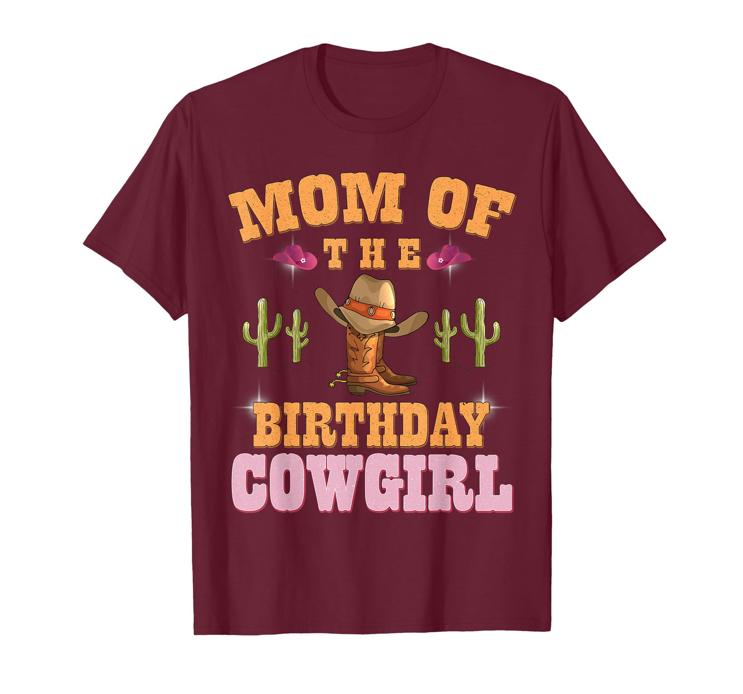 MOM of The Birthday Cowgirl Western Themed Girls Birthday T-Shirt