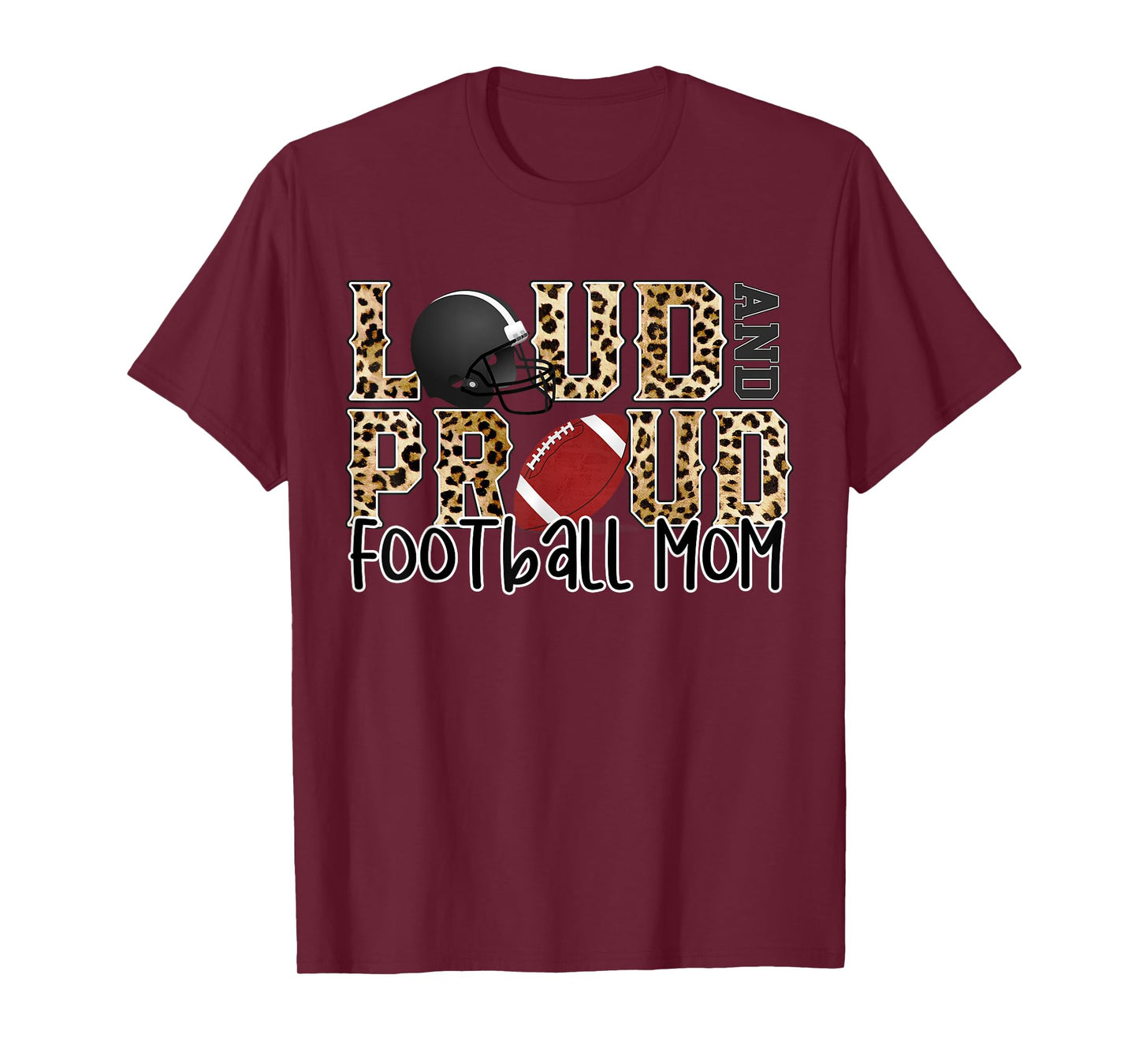Loud Proud Moms Football Leopard Print Cheetah Pattern T-Shirt