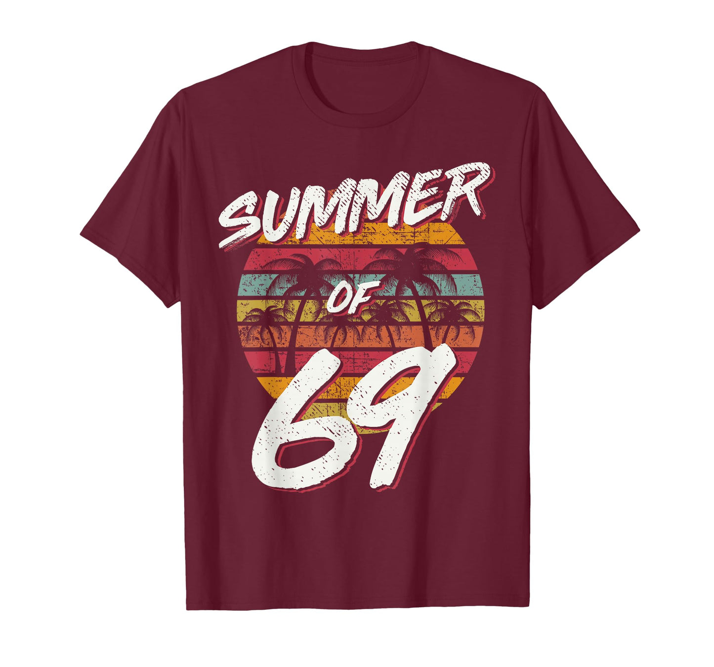 55th Birthday T Shirt Summer of 69 Gift Mom Daddy T-Shirt