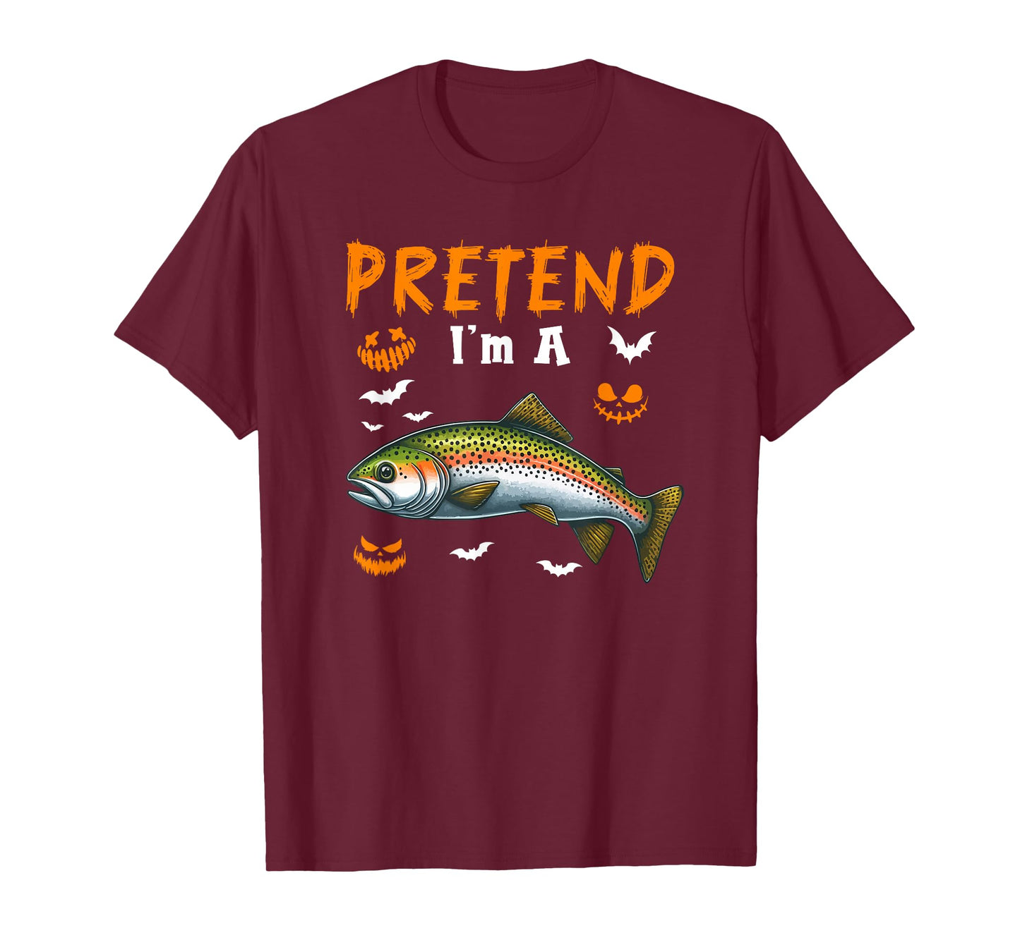 Pretend I'm A Trout Fish Halloween Costume Fishing Lover T-Shirt
