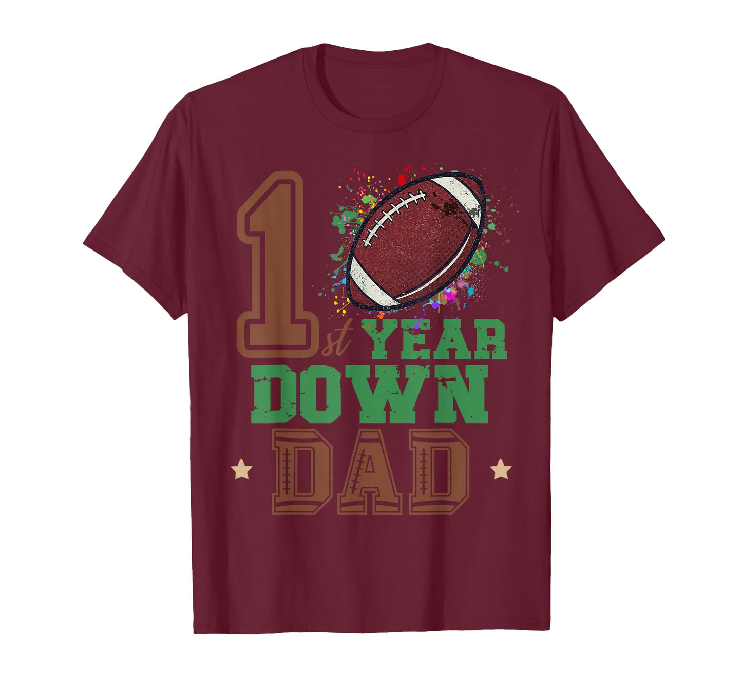 Football 1 Year Down Dad Funny Dada Football 1st Birthday T-Shirt