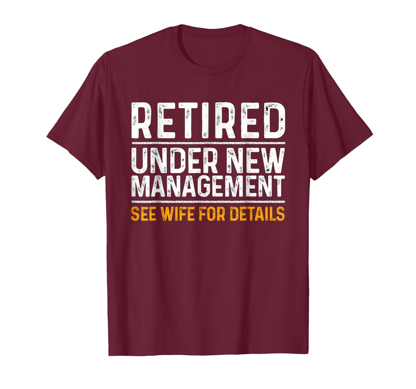 Funny Retired Tee Retirement Party Mens Apparel Dad Humour T-Shirt