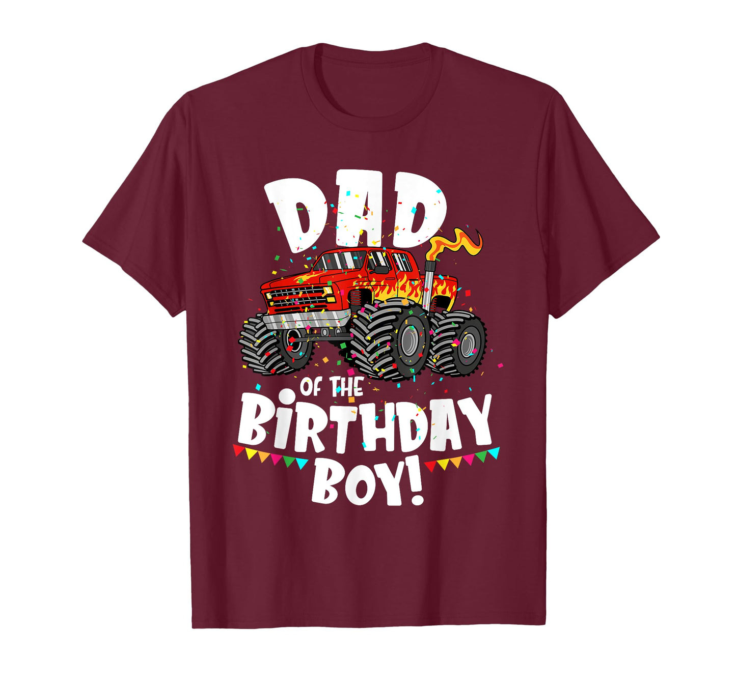 Funny Monster Truck Dad Of The Birthday Boy Gift For Him T-Shirt