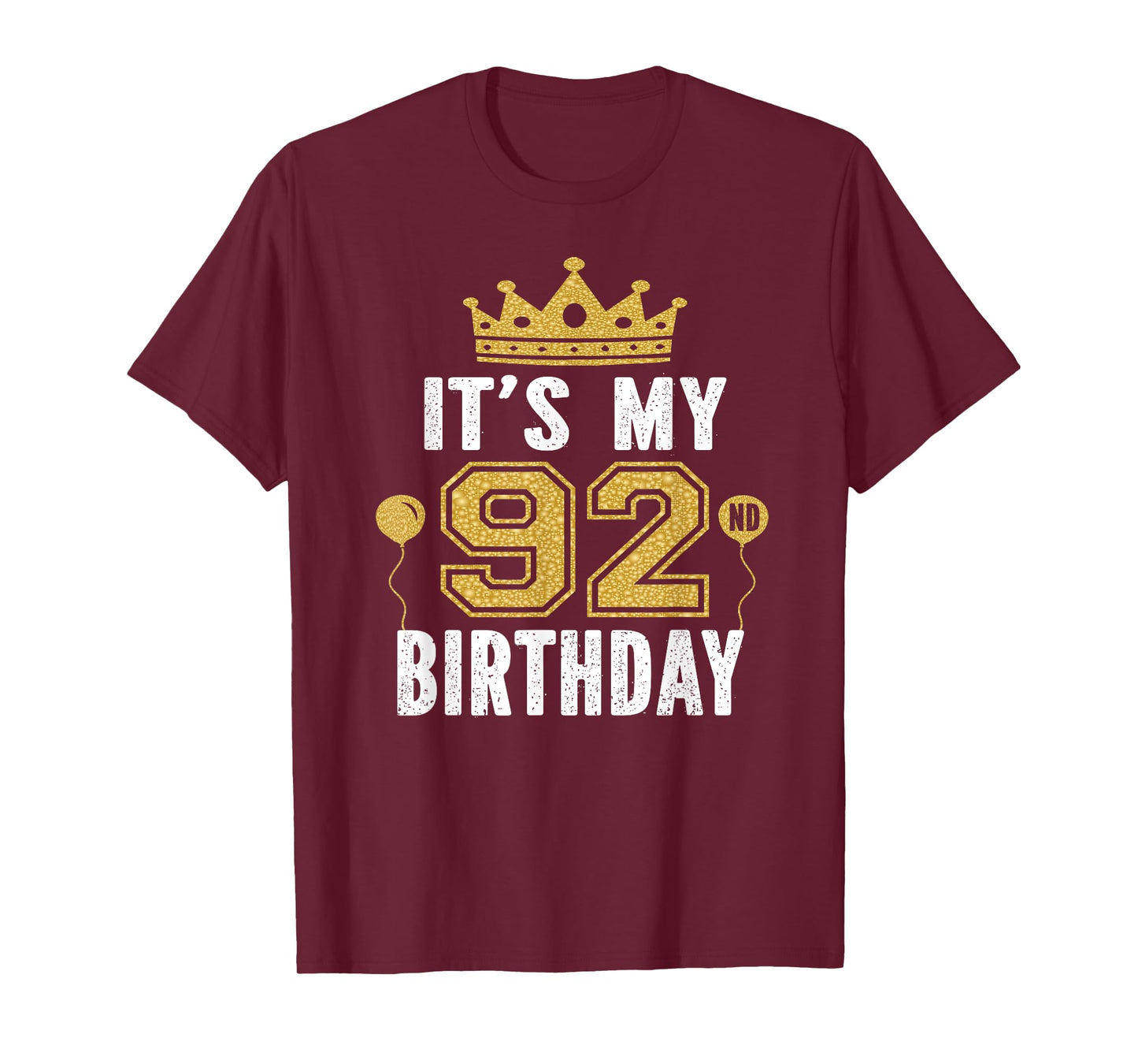 It's My 92nd Birthday Gift For 92 Years Old Man And Woman T-Shirt