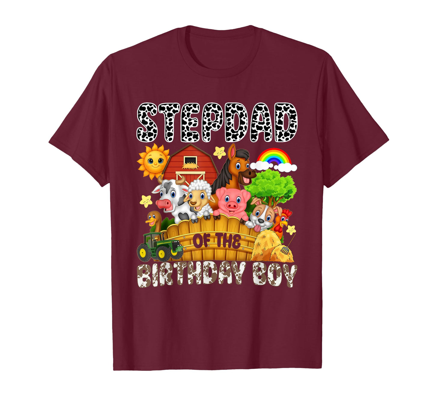 Stepdad of The Bday Boy Farm Animals Matching Farm Theme T-Shirt